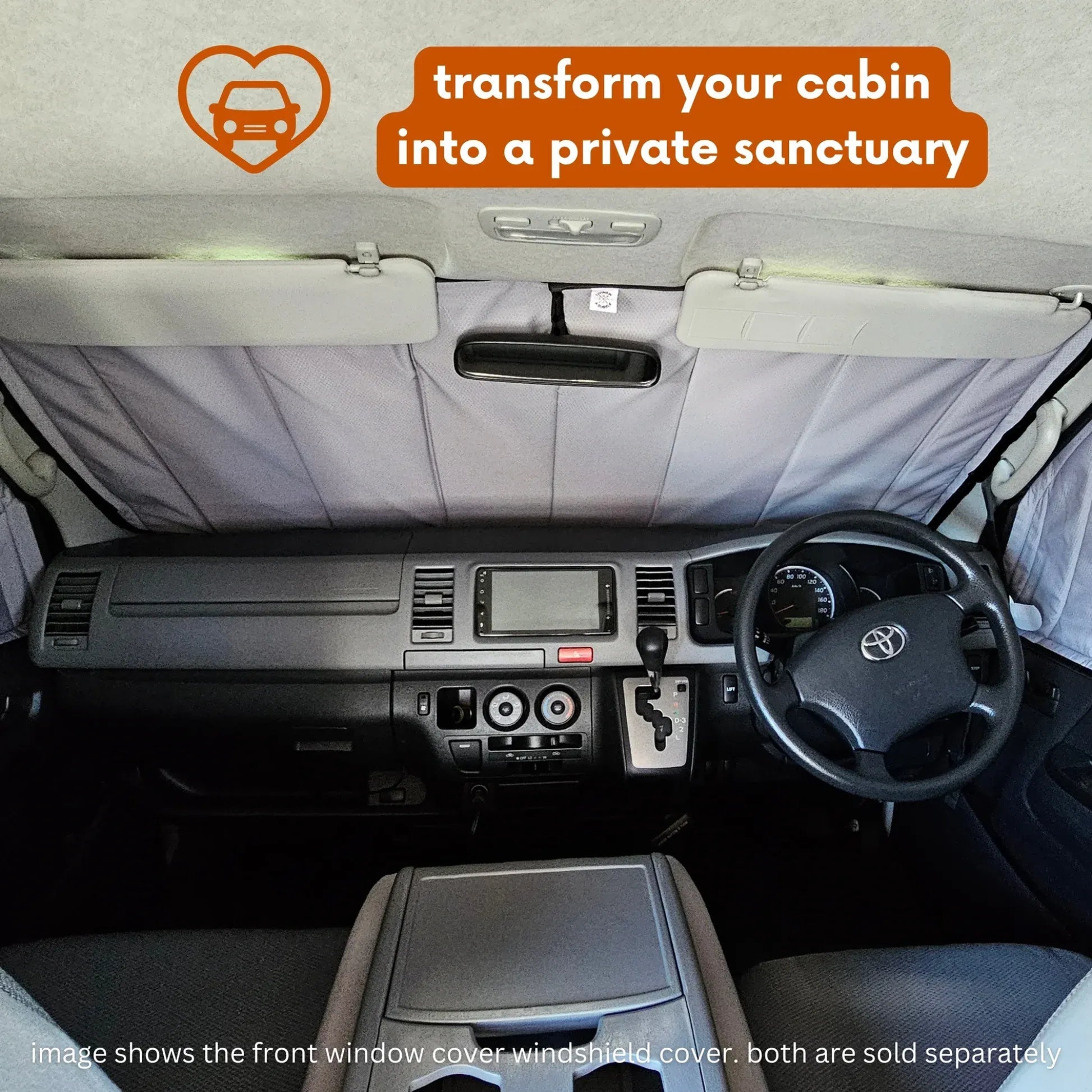 Toyota H200 interior with a windshield cover and text promoting transforming the cabin into a private sanctuary.